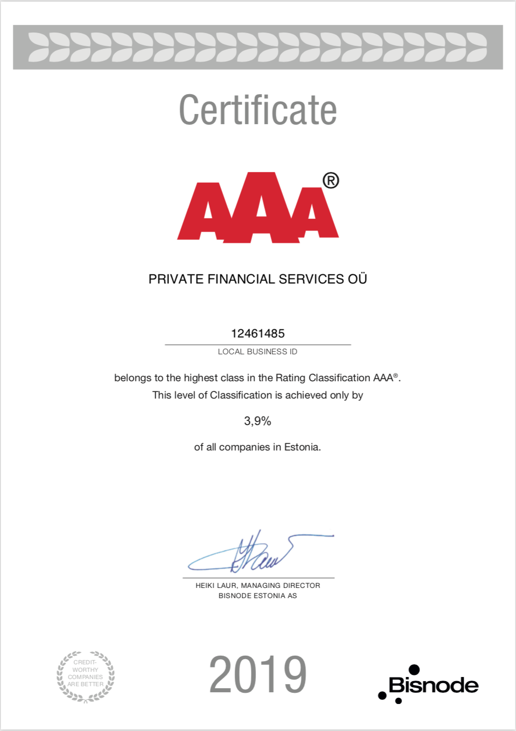 Credit Rating Triple-A is Achieved by Private Financial Services Estonia